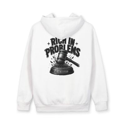 No Rules Rich in Problems  Hoodie