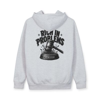 No Rules Rich in Problems  Hoodie